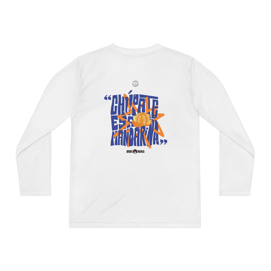 Chupate Esa Mandarina Youth Long Sleeve Competitor Tee