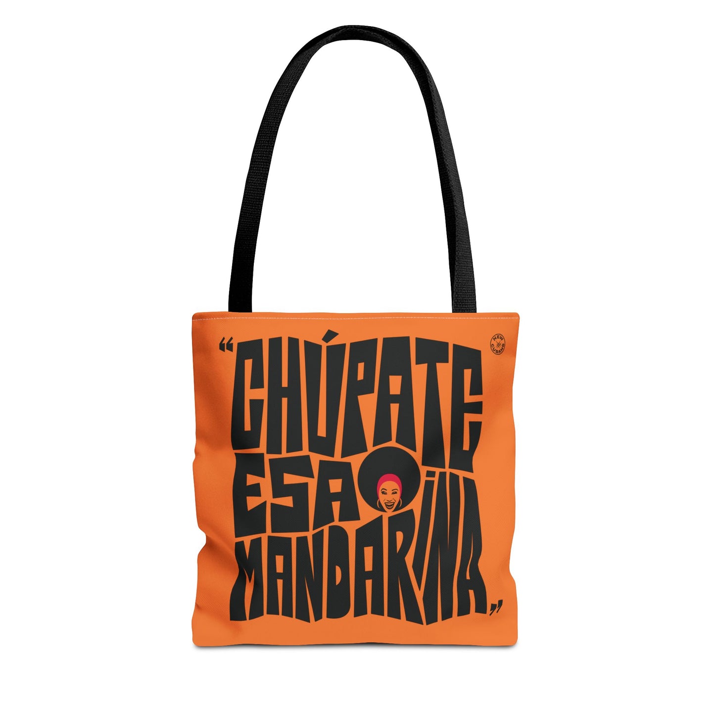 Chupate Esa Mandarina Tote Bag