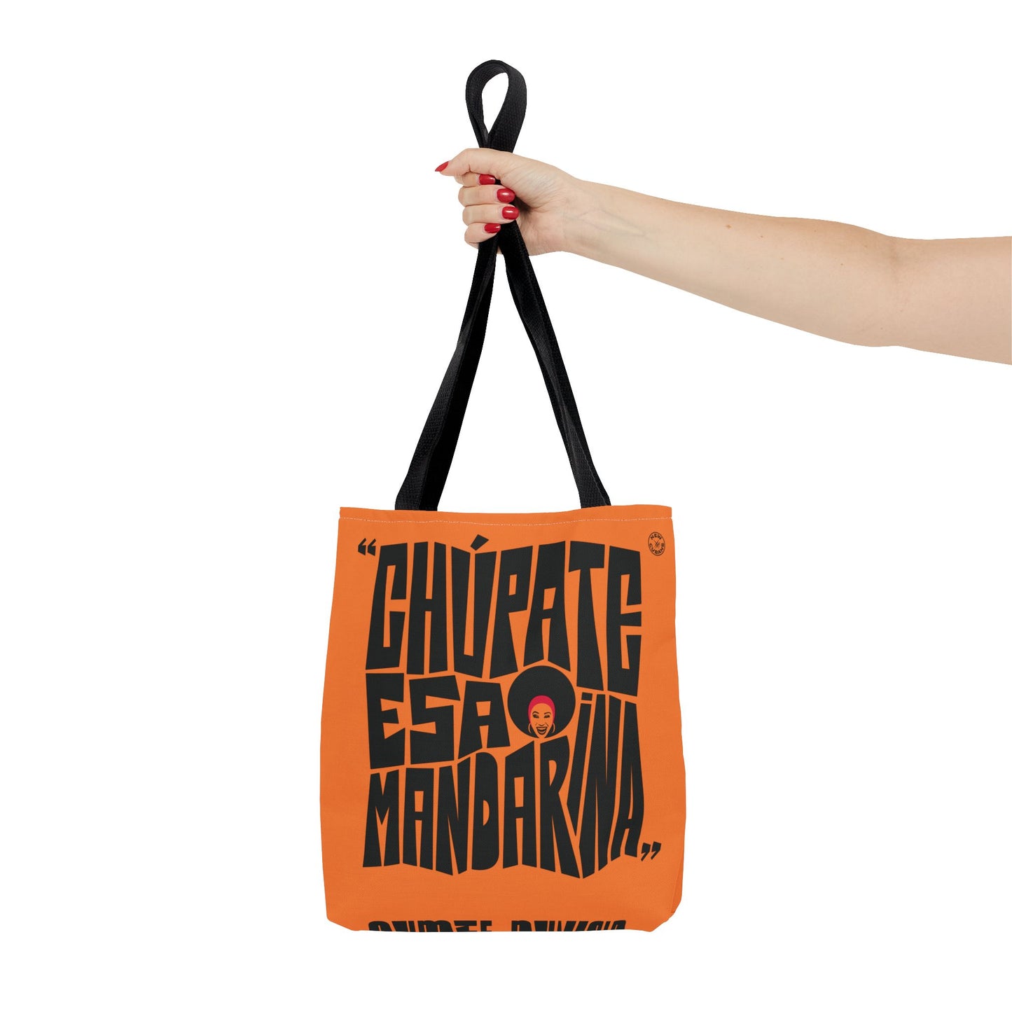 Chupate Esa Mandarina Tote Bag