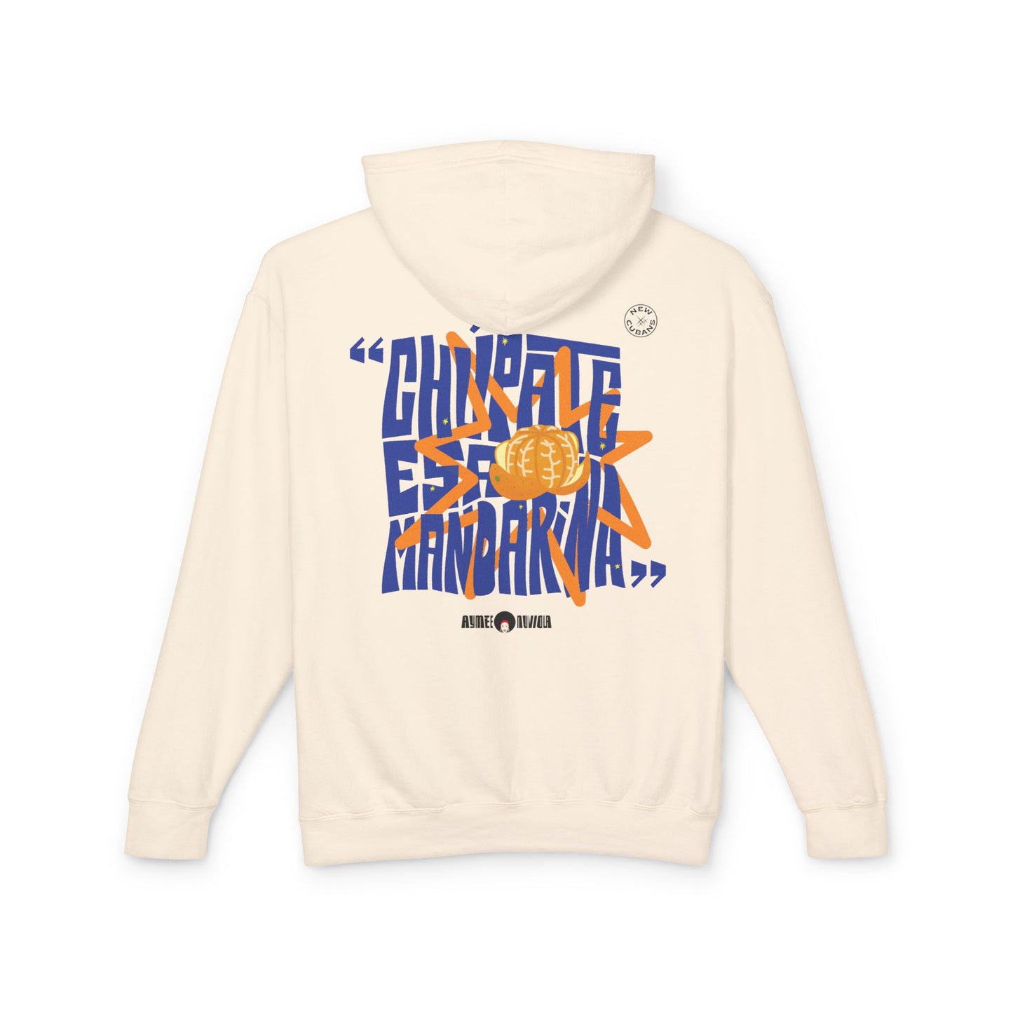 Chupate Esa Mandarina Unisex Lightweight Hooded Sweatshirt