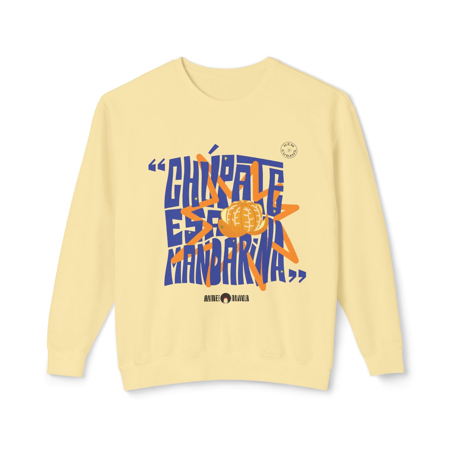 Chupate Esa Mandarina Unisex Lightweight Crewneck Sweatshirt