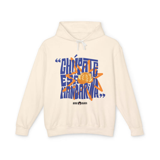 Chupate Esa Mandarina Unisex Lightweight Hooded Sweatshirt