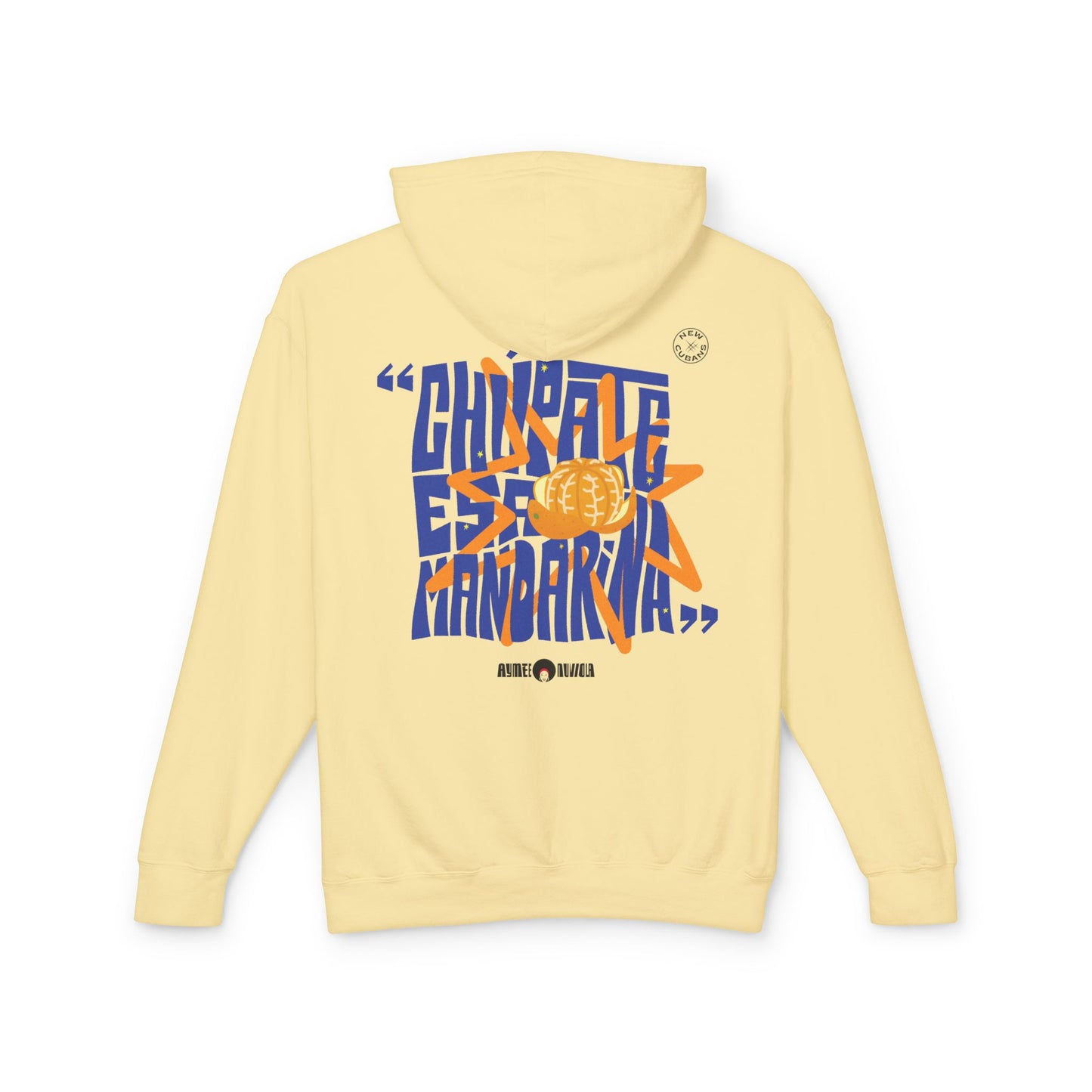 Chupate Esa Mandarina Unisex Lightweight Hooded Sweatshirt