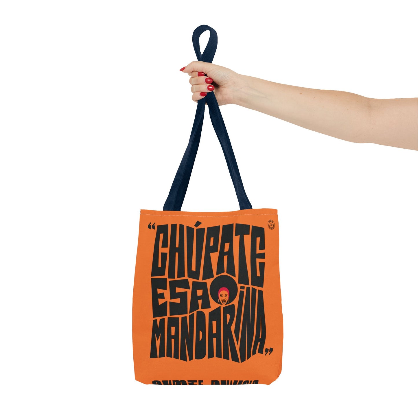 Chupate Esa Mandarina Tote Bag
